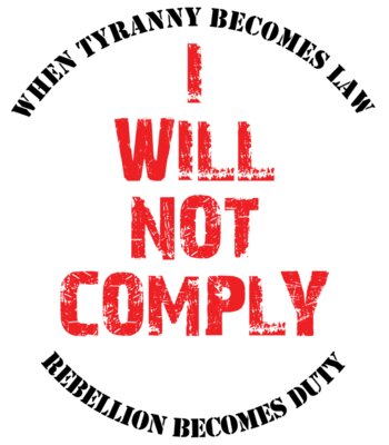 I Will Not Comply (White)