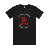 I Will Not Comply (Black) - AS Colour - Tall Tee