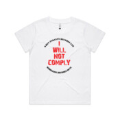 I Will Not Comply (White) - AS Colour - Cube Tee
