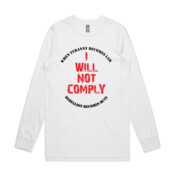 I Will Not Comply (White) - AS Colour - Base Long Sleeve