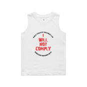I Will Not Comply (White) - AS Colour - Youth Barnard Tank tee 