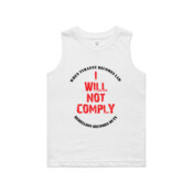 I Will Not Comply (White) - AS Colour - Youth Barnard Tank tee 