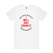 I Will Not Comply (White) - AS Colour - Tall Tee