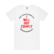 I Will Not Comply (White) - AS Colour - Tall Tee