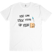 Stick Your Vaccine - RTP Shirt - Best DTG Print Quality!