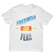 Freedom Over Fear - Kid's Tee - On Special! 