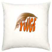 Trump - Yuuge - Linen Cushion Cover 50x50cm